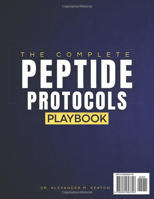 The Complete Peptide Protocols Playbook